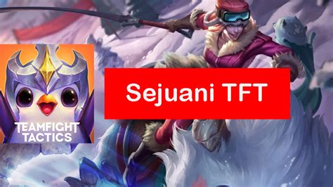 sejuani build|sejuani build tft.